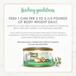 Fancy Feast Gourmet Naturals White Meat Chicken Recipe Grain-Free Pate Kitten Canned Cat Food, 3-oz Can, Case Of 12 18 Fancy Feast Gourmet Naturals White Meat Chicken Recipe Grain-Free Pate Kitten Canned Cat Food, 3-oz Can, Case Of 12 -Almo nature Sales 214807 PT7. AC SS1800 V1677102400