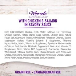 Wellness Healthy Indulgence Morsels With Chicken & Salmon In Savory Sauce Grain-Free Wet Cat Food Pouches, 3-oz, Case Of 24 15 Wellness Healthy Indulgence Morsels With Chicken & Salmon In Savory Sauce Grain-Free Wet Cat Food Pouches, 3-oz, Case Of 24 -Almo nature Sales 95720 PT5. AC SS1800 V1695839596